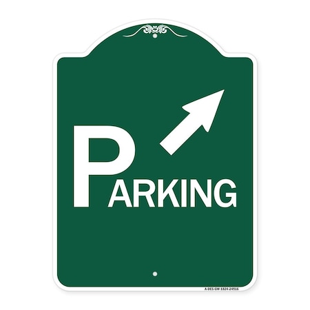 Parking With Arrow Pointing To Top Right, Green & White Aluminum Architectural Sign